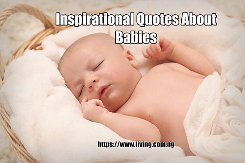 Inspirational Quotes About Babies