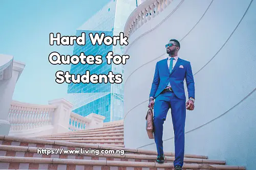 Hard Work Quotes for Students