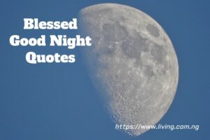 Blessed Good Night Quotes
