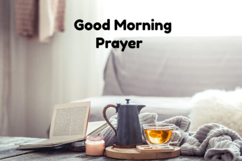 Good Morning Prayer for my Love