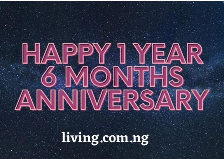 Happy 1 Year 6 Months Anniversary