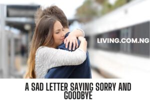 A Sad Letter Saying Sorry and Goodbye