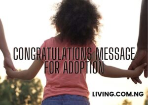 Congratulations Message for Adoption