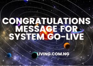 Congratulations Message for System Go-Live