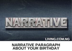 Narrative Paragraph About Your Birthday